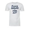 Flock Around & Find Out - Image 2