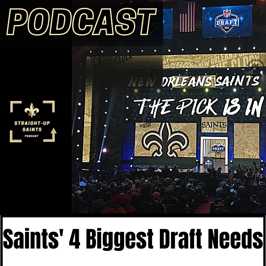 Saints' 4 Biggest Draft Needs Boot Krewe Media